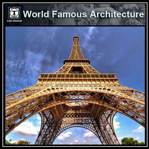 💎【World Architecture Projects】La Tour Eiffel