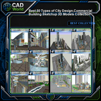 ★Best 50 Types of City Design,Commercial Building Sketchup 3D Models Collection