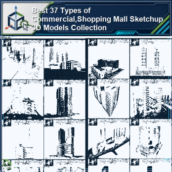 Best 37 Types of Commercial,Shopping Mall Sketchup 3D Models Collection product thumbnail