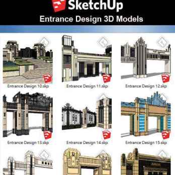 【Sketchup 3D Models】10 Types of Entrance Design Sketchup Models V.2