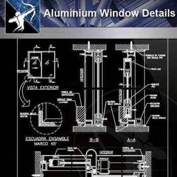 【Architecture CAD Details Collections】Aluminium Window CAD Detail Collection