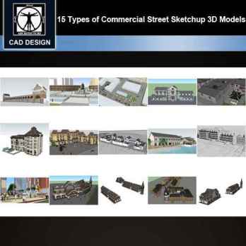 ★【Sketchup 3D Models】15 Types of Commercial Street Design Sketchup 3D Models  V.3