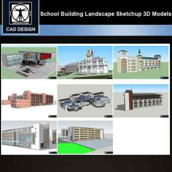 ★【Sketchup 3D Models】8 Types of School Sketchup 3D Models  V.9