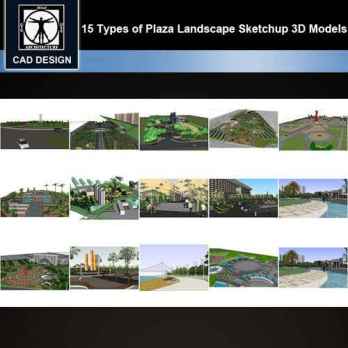 ★【Sketchup 3D Models】15 Types of Plaza Landscape Sketchup 3D Models  V.2