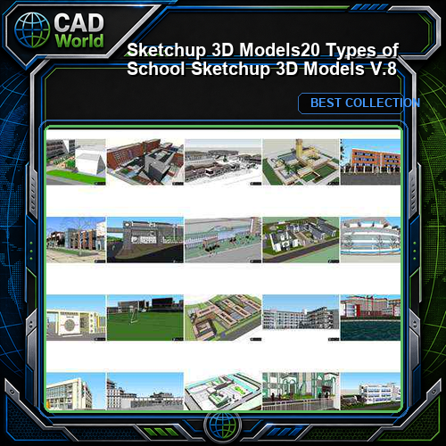 ★【Sketchup 3D Models】20 Types of School Sketchup 3D Models  V.8