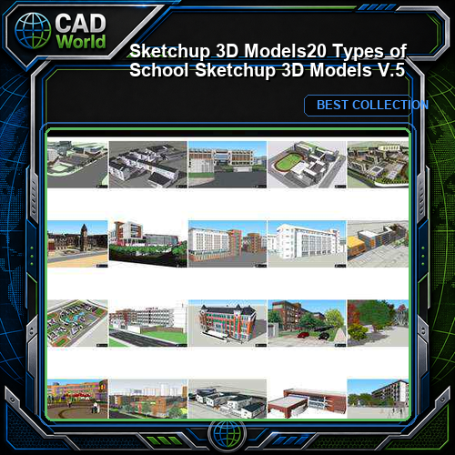 ★【Sketchup 3D Models】20 Types of School Sketchup 3D Models  V.5