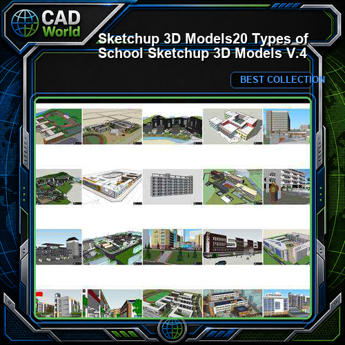 ★【Sketchup 3D Models】20 Types of School Sketchup 3D Models  V.4