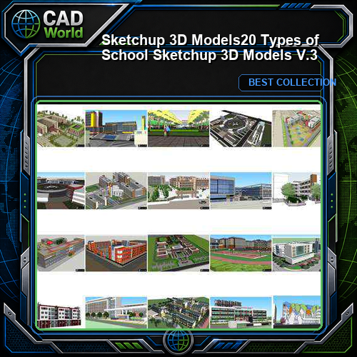★【Sketchup 3D Models】20 Types of School Sketchup 3D Models  V.3