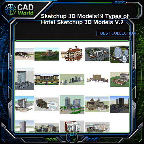★【Sketchup 3D Models】19 Types of Hotel Sketchup 3D Models  V.2
