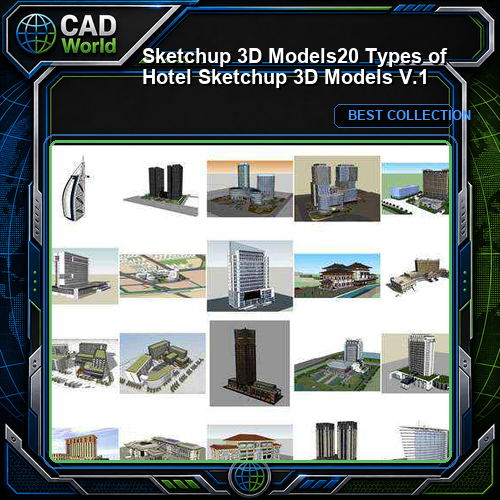 ★【Sketchup 3D Models】20 Types of Hotel Sketchup 3D Models  V.1