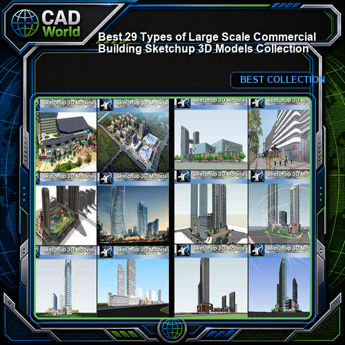 Best 29 Types of Large Scale Commercial Building Sketchup 3D Models Collection