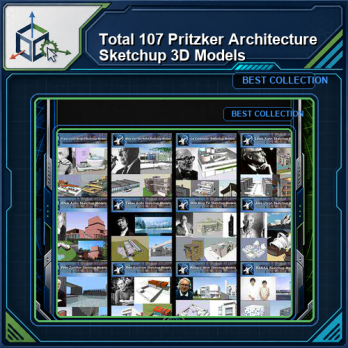 ★Total 107 Pritzker Architecture Sketchup 3D Models★ (Best Recommanded!!)