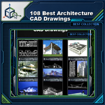 【108 Best Architecture CAD Drawings】(Best Collections!!)