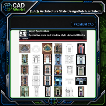 ★【Dutch Architecture Style Design】Dutch architecture · Decorative door and window style CAD Drawings