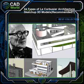 24 Types of Le Corbusier Architecture Sketchup 3D Models(Recommanded!!)
