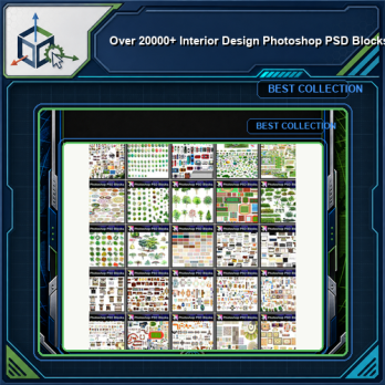 ★Over 20000+ Interior Design Photoshop PSD Blocks Bundle (Total 2.2GB PSD Files -Best Recommanded!!💎💎)