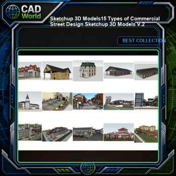 ★【Sketchup 3D Models】15 Types of Commercial Street Design Sketchup 3D Models V.2