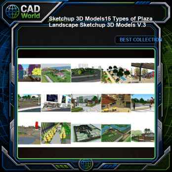 ★【Sketchup 3D Models】15 Types of Plaza Landscape Sketchup 3D Models V.3