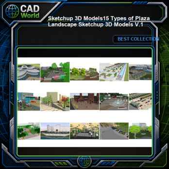★【Sketchup 3D Models】15 Types of Plaza Landscape Sketchup 3D Models V.1