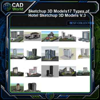 ★【Sketchup 3D Models】17 Types of Hotel Sketchup 3D Models V.3