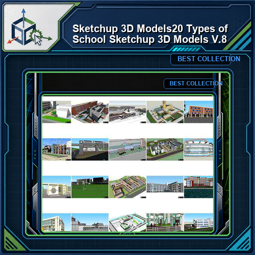 ★【Sketchup 3D Models】20 Types of School Sketchup 3D Models V.8