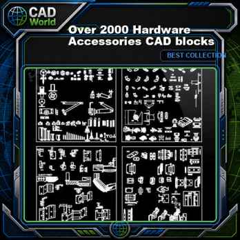 Over 2000 Hardware Accessories CAD blocks