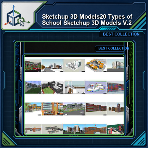 ★【Sketchup 3D Models】20 Types of School Sketchup 3D Models V.2