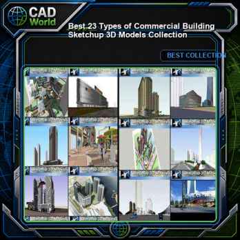 ★Best 23 Types of Commercial Building Sketchup 3D Models Collection