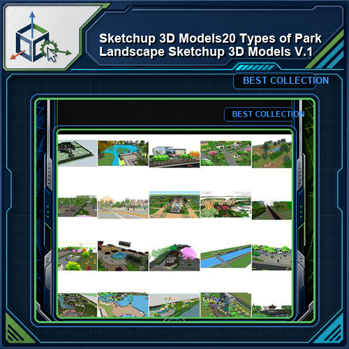 ★【Sketchup 3D Models】20 Types of Park Landscape Sketchup 3D Models V.1
