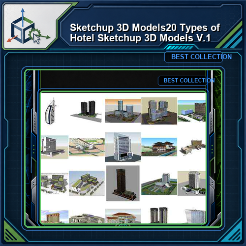 ★【Sketchup 3D Models】20 Types of Hotel Sketchup 3D Models V.1
