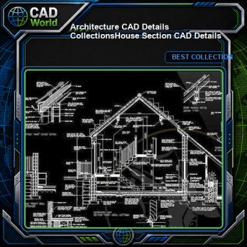 【Architecture CAD Details Collections】House Section CAD Details