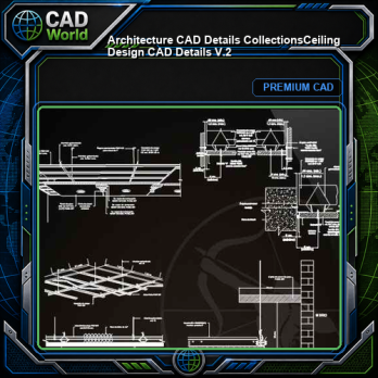 【Architecture CAD Details Collections】Ceiling Design CAD Details V.2