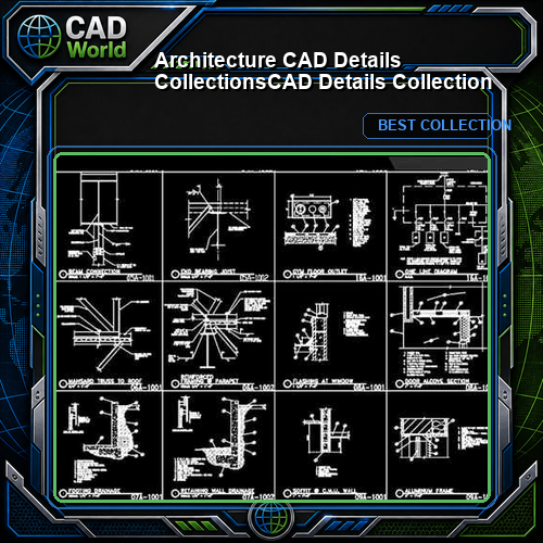 【Architecture CAD Details Collections】CAD Details Collection