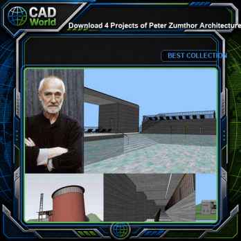 Download 4 Projects of Peter Zumthor Architecture Sketchup 3D Models(*.skp file format)