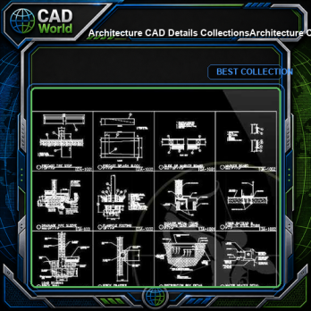 【Architecture CAD Details Collections】Architecture CAD Details Collection