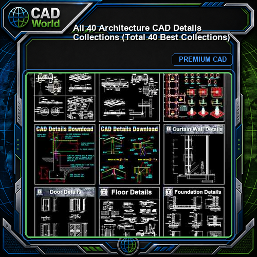 💎【All 40 Architecture CAD Details Collections】 (Total 40 Best Collections)💎