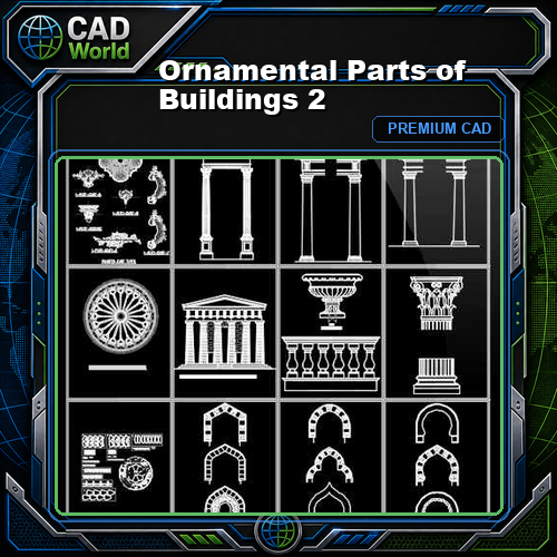 Ornamental Parts of Buildings 2