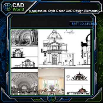★【Neoclassical Style Decor CAD Design Elements Collection】Neoclassical interior, Home decor,Traditional home decorating,Decoration@Autocad Blocks,Drawings,CAD Details,Elevation
