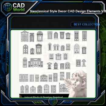 ★【Neoclassical Style Decor CAD Design Elements  V.8】Neoclassical interior, Home decor,Traditional home decorating,Decoration