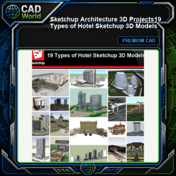 💎【Sketchup Architecture 3D Projects】19 Types of Hotel Sketchup 3D Models