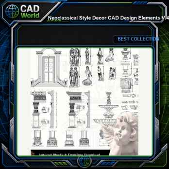 ★【Neoclassical Style Decor CAD Design Elements  V.4】Neoclassical interior, Home decor,Traditional home decorating,Decoration