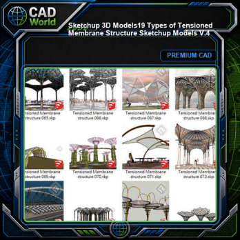 【Sketchup 3D Models】19 Types of Tensioned Membrane Structure Sketchup Models V.4