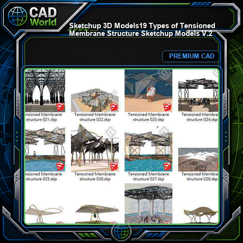 【Sketchup 3D Models】19 Types of Tensioned Membrane Structure Sketchup Models V.2