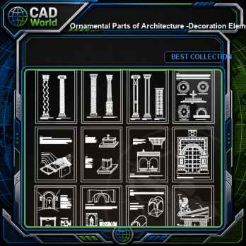 ★【Ornamental Parts of Architecture -Decoration Element CAD Blocks V.1】@Autocad Decoration Blocks,Drawings,CAD Details,Elevation