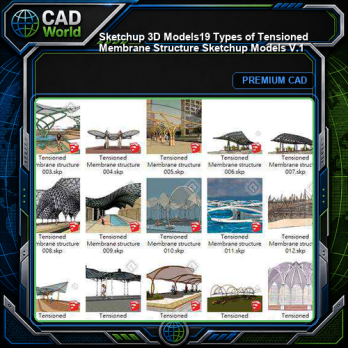 【Sketchup 3D Models】19 Types of Tensioned Membrane Structure Sketchup Models V.1