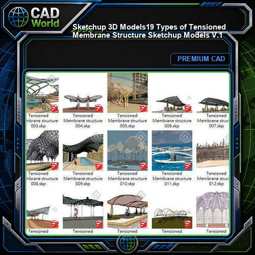 【Sketchup 3D Models】19 Types of Tensioned Membrane Structure Sketchup Models V.1