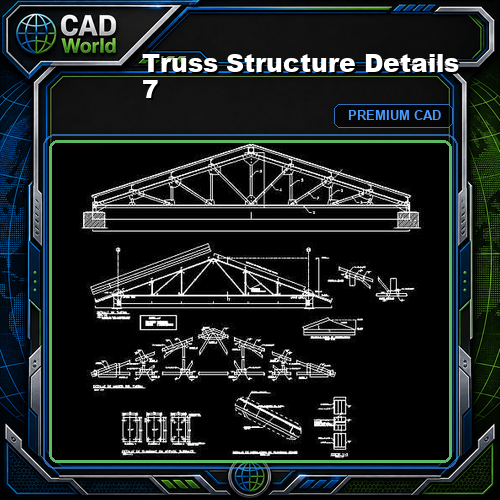 Truss Structure Details 7
