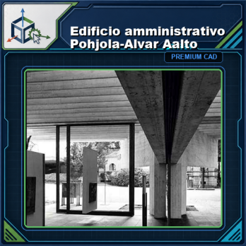 Edificio amministrativo Pohjola-Alvar Aalto