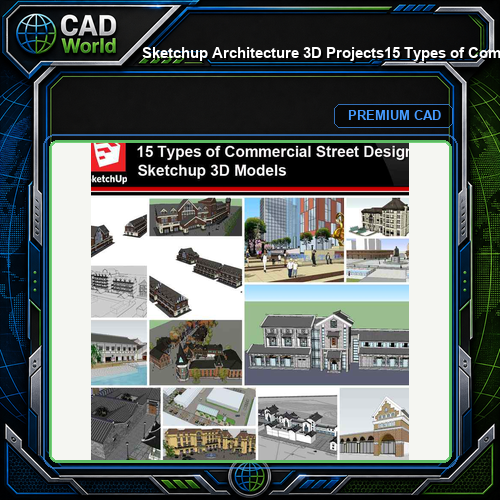 💎【Sketchup Architecture 3D Projects】15 Types of Commercial Street Design Sketchup 3D Models V3