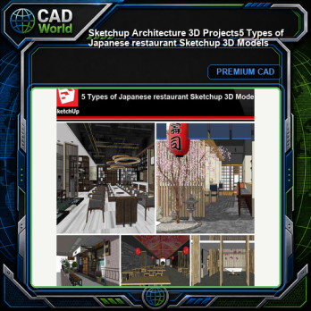 💎【Sketchup Architecture 3D Projects】5 Types of Japanese restaurant Sketchup 3D Models